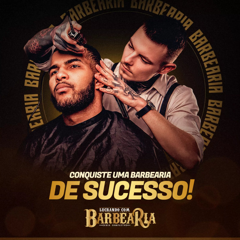 Lucrando com Barbearia - Aprenda a Ter Lucro com Sua Barbearia